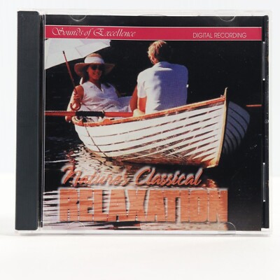 Sounds of Excellence: Nature's Classical Relaxation (CD, 1996, Platinum) VGUC