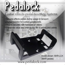 Pedalock - MXR Effects Pedal Mounting Bracket...