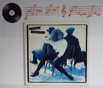 Tina Turner Foreign Affair Vinyl LP + Inner Sleeve A2 B2 Pressing - EX
