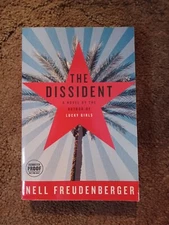 The Dissident By Nell Freudenberger ARC Uncorrected Proof Novel 2006...