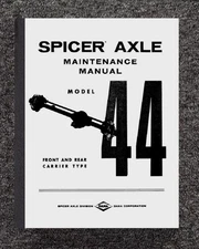 Spicer Axle Front & Rear Maintenance Manual Fits Dana Model 44