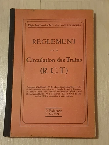 REGULATIONS ON THE TRAFFIC OF TRAINS IN OCCUPIED TERRITORIES - Edt DE 1924 -