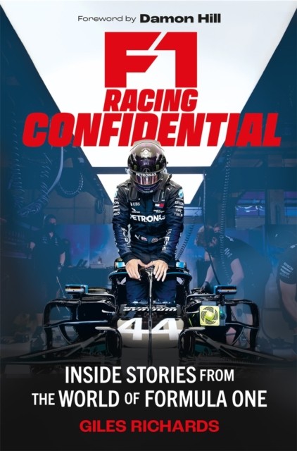 F1 Racing Confidential by Giles Richards (Hardback Book) - Image 4