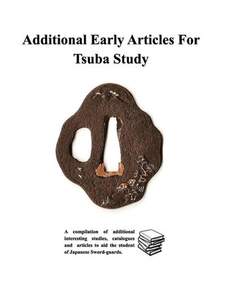 Additional Early Articles For Tsuba Study Various Contributors Taschenbuch 2020