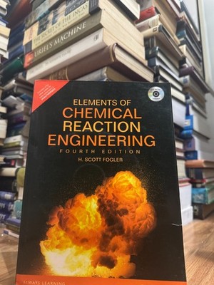 Elements of Chemical Reaction Engineering - Softcover by Scott Fogler Pearson