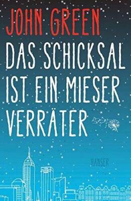 Das Schicksal ist ein mieser VerrÃ¤ter - Hardcover By Green, John - GOOD
