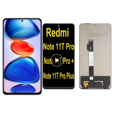 For Xiaomi Redmi Note 11T Pro/ PLUS LCD Display Touch Screen Digitizer Assembly