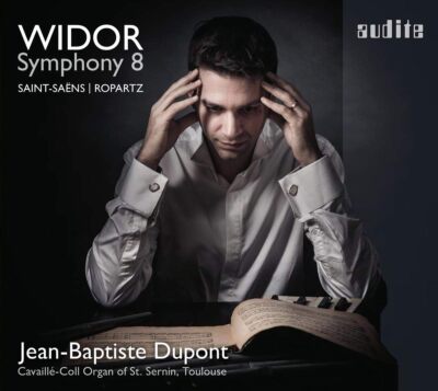 Widor Symphony 8 Saint-Sans Ropartz