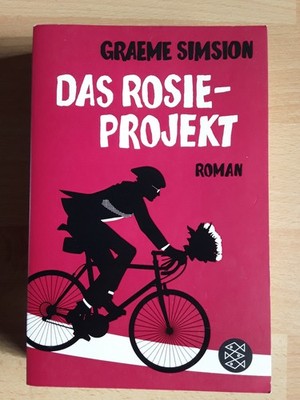 Graeme Simsion: Das Rosie-Projekt (2015, Taschenbuch)