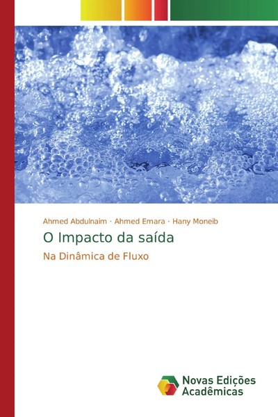Ahmed Abdulnaim (U. A.) | O Impacto Da SaíDa | Taschenbuch | Portugiesisch-image