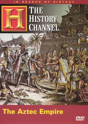 IN SEARCH OF HISTORY - THE AZTEC EMPIRE NEW DVD