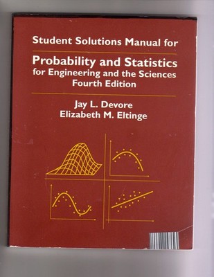 Probability and Statistics for Engineering and the Sciences (Student Solutio...