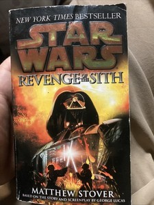 Star Wars: Revenge of the Sith “Episode III” - Paperback Book - Matthew Stover
