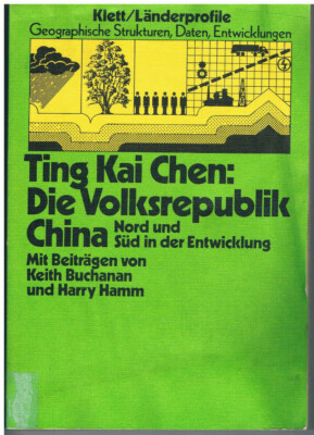 China um 1970 - Chen, Ting Kai: Die Volksrepublik China