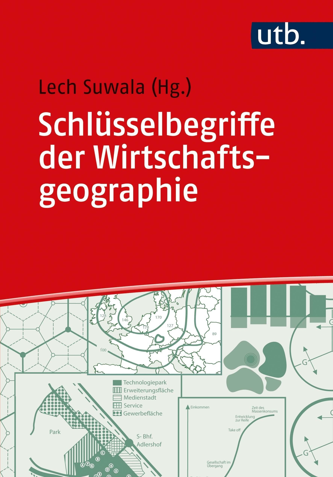 Thumbnail - Schlüsselbegriffe Der Wirtschaftsgeographie | Lech Suwala |