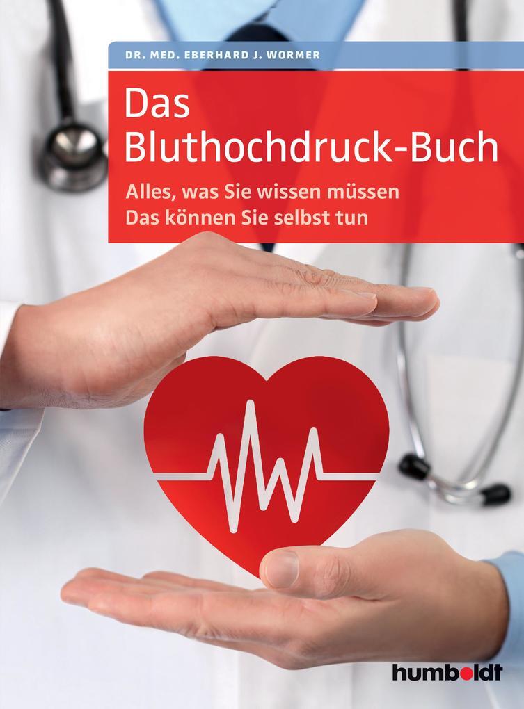 Thumbnail - Das Bluthochdruck-buch | Eberhard J. Wormer | 2017 | Deutsch