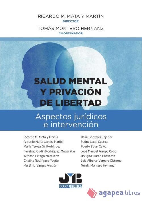 Salud mental y privación de libertad: aspectos jurídicos e intervención. NUEVO