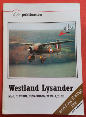 Aircraft Monograph 4+ Publication 9, WESTLAND LYSANDER  English Edition
