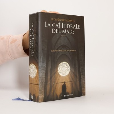 La cattedrale del mare: Romanzo - Edizione speciale illustrata