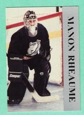 (1) MANON RHEAUME TAMPA BAY GOALIE PROMOTIONAL GREY BORDER NM+ CARD  (J2857)