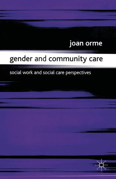 Joan Orme | Gender And Community Care | Taschenbuch | Englisch (2000)-image