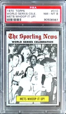 1970 TOPPS #310 WORLD SERIES CELEBRATION METS WHOOP IT UP! ** PSA 8 NM-MT