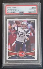 2012 Topps - Tom Brady #440 White Jersey PSA 10