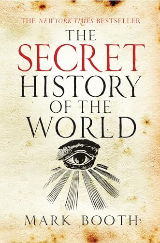 The Secret History of the World, Booth, Mark - Foto 1 di 2