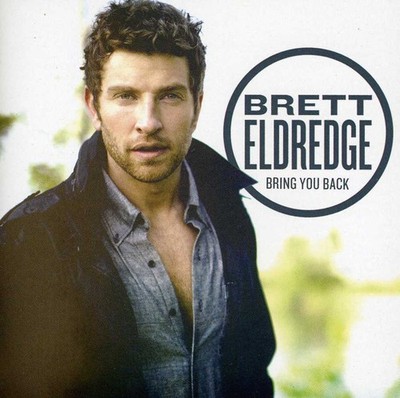 Brett Eldredge - Bring You Back [New CD]