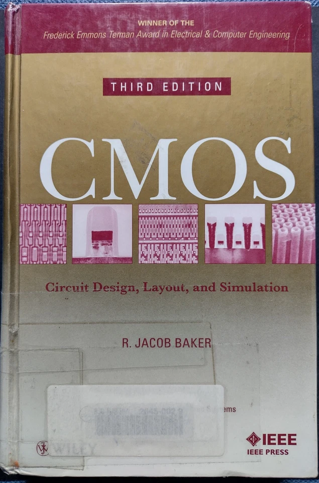 CMOS - Circuit Design, Layout, and Simulation / R. Jacob Baker (Third edition) - Bild 1 von 4