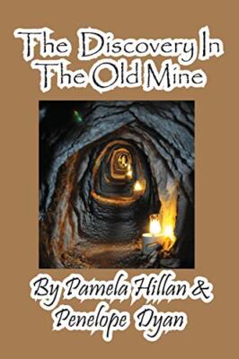 The Discovery in the Old Mine                                                  
