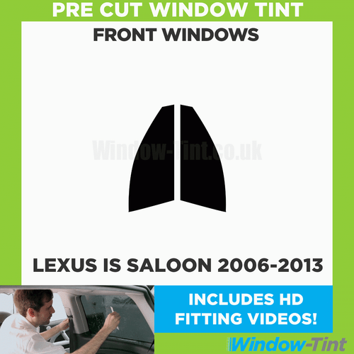 Pre Cut Car Window Tint for Lexus IS 4-door Saloon 2006-13 Front Windows Film - Picture 2 of 10