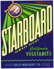 Starboard, vintage Texas vegetable crate label, nautical, Bailey-Maulhardt co