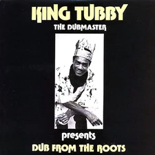 VINYL King Tubby - Dub From The Roots (The Dubmaster Presents)