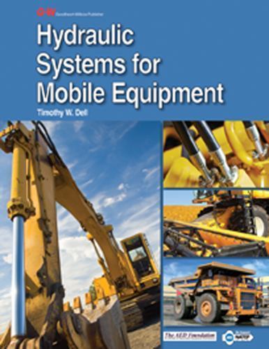 Hydraulic Systems for Mobile Equipment by Tim Dell (2015, Hardcover)