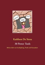 De Siena - 30 Power Tools Befreie dich von Erschpfung Panik und Eins - X555z