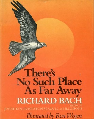 There's No Such Place As Far Away by Bach, Richard 0002240211 FREE Shipping