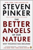 The Better Angels Of Our Nature: Why Violence Has Declined By Steven Pinker, (pa on sale The Better Angels Of Our Nature: Why Violence Has Declined By Steven Pinker, (pa on sale