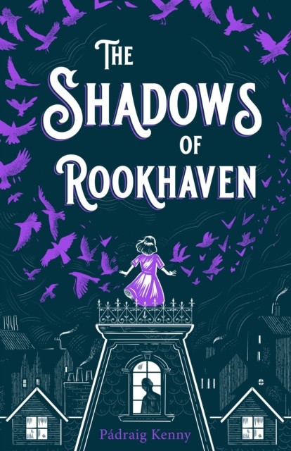 The Shadows of Rookhaven by Padraig Kenny (Paperback Book)