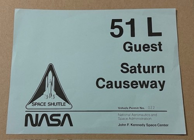 #ad STS 51L NASA ISSUED LANDING PRESS AUTHORIZED VEHICLE PASS PERMIT SN 022 $89.99