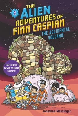 The Alien Adventures of Finn Caspian #2: The Accidental Volcano - paperback ...
