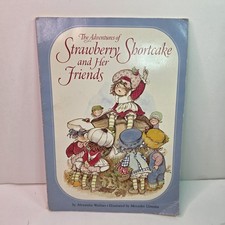 The Adventures of Strawberry Shortcake And Her Friends Random House 1980 Book