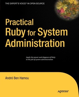 Hamou - Practical Ruby for System Administration - New paperback or so - X555z