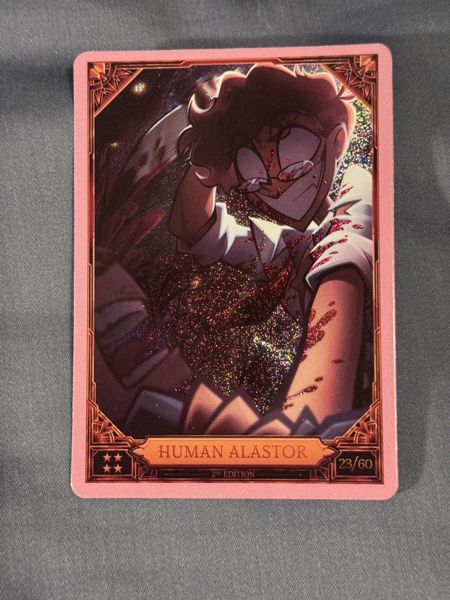 Hazbin Hotel Human Alastor 2nd Edition Serial Numbered Trading
