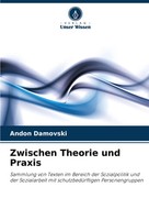 Andon Damovski | Zwischen Theorie Und Praxis | Taschenbuch | Deutsch (2024)