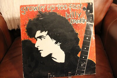 Billy Rankin Growin' Up Too Fast A&M64977 1984 Nazareth Guitarist G+/VG +