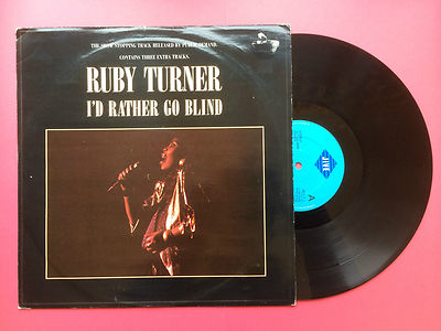 Ruby Turner - I'd Rather Go Blind, Jive RTS-T1 Ex Condition 12'' Single