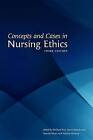 Concepts and Cases in Nursing Ethics by Broadview Press Ltd (Paperback, 2010)