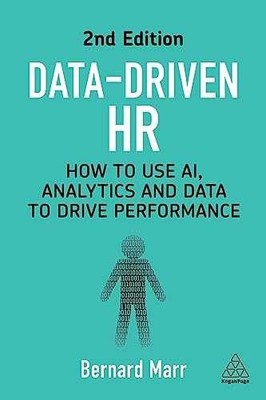 Data-Driven HR: How to Use AI, - Paperback, by Marr Bernard - Very Good
