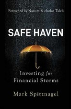 Safe Haven Investing For Financial - Paperback By Spitznagel Mark - Very Good Safe Haven Investing For Financial - Paperback By Spitznagel Mark - Very Good